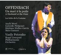 Offenbach, J. - Un Mari A La Porte (A Husband At The Door)