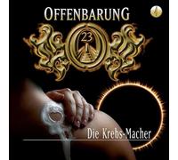 Offenbarung 23 - Die Krebs-Macher-Folge 4