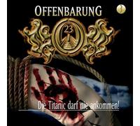 Offenbarung 23 - Die Titanic Darf Nie Ankommen-Folge 3