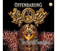 Offenbarung 23 - Folge 22: Der Fluch des Tutanchamun. Hörspiel.