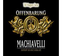Offenbarung 23 - Machiavelli die Andere Seite