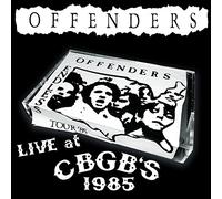 OFFENDERS - LIVE AT CBGB'S 1985 -LTD-