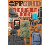 OffGrid Editors Editors Offgrid The Bug Out Book (Tascabile)