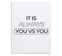 Office Gym Decor It Is Always You Vs You Motivational Wall Art Poster for Positive Mindset Success and Focus(Framed,12x18inch(30x45cm))