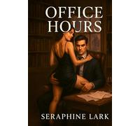 Office Hours: A Forbidden Professor-Student Romance
