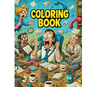 Office Life Chaos - Coloring Book