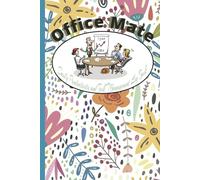 Office Mate: Daily Productivity and Task Management Log Book