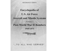 Office of Air Force Hist Encyclopedia of U.S. Air Force Aircraft an (Tascabile)