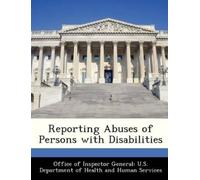 Office of Inspector General U Reporting Abuses of Persons with Disa (Tascabile)