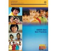 Office of Justice Programs Office of Juvenile Justic AMBER Alert Bes (Tascabile)