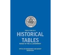 Office of Management and Budget Historical Tables (Copertina rigida)
