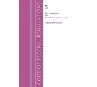 Office of the F Code of Federal Regulations, Title 05 Administrative (Tascabile)