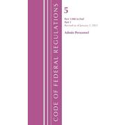 Office of the F Code of Federal Regulations, Title 05 Administrative (Tascabile)