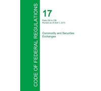 Office of the Fede Code of Federal Regulations Title 17, Volume 3, A (Tascabile)