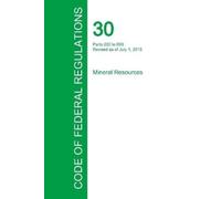 Office of the Fede Code of Federal Regulations Title 30, Volume 2, (Tascabile)