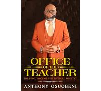 OFFICE OF THE TEACHER: The Final Voice of the Fivefold Ministry