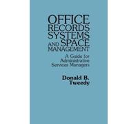 Office Records Systems and Space Management (Copertina rigida)