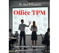 Office TPM (Total Productive Maintenance)