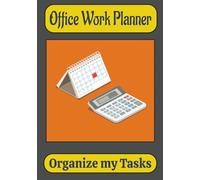 Office Work Planner: Stay Organized, Boost Productivity & Manage Daily Tasks with Ease
