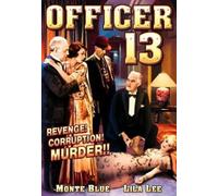 Officer 13 (DVD) Monte Blue Lila Lee Charles Delaney Robert Ellis Frances Rich