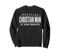 Official Christian Man EST. Before I Knew Better Mens Felpa