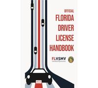 Official Florida Driver Handbook (Updated 2020)