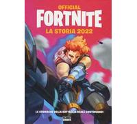 Official Fortnite. La storia 2022