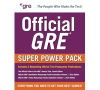 Official GRE Super Power Pack, Third Edition: Official GRE® Verbal Reasoning Practice Questions, Volume 1, Third Edition / Official GRE® ... Guide to the GRE General Test, 4th Edition