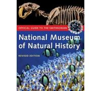 Official Guide to the Smithsonian National Museum of Natural History (Tascabile)