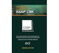 Official (ISC)2® Guide to the ISSAP® CBK