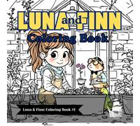 Official Luna and Finn Coloring Book: Luna and Finn Kid's Book Series