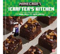 Official Minecraft Team, The The Crafter's Kitchen (Copertina rigida)