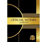 OFFICIAL NOTARIAL ACTS JOURNAL: ALL STATES NOTARY PUBLIC JOURNAL