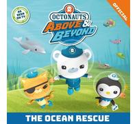 Official Octonauts Octonauts Above & Beyond: The Ocean Rescue (Tascabile)