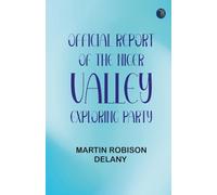 Official Report of the Niger Valley Exploring Party