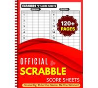 Official Scrabble Score Sheets: Large Print 120+ Score Pads for Scorekeeping, Size 8.5 x 11 inches