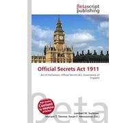 Official Secrets Act 1911: Act of Parliament, Official Secrets Act, Governance of England