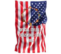 Official-Style U.S. Citizenship Study Guide: 2025 Civics Test (128 Questions) | N-400 Interview Prep | English Reading & Writing Practice