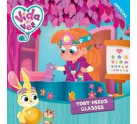 Official Vida The Vida the Vet: Toby Needs Gla (Tascabile) (PRESALE 22/10/2026)