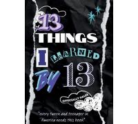 Officially Halee 13 Things I Learned By 13 (Tascabile) Things