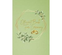 Officiant book for ceremony: Green and gold with 100 pages