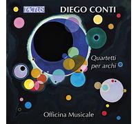 Officina Musicale - Conti: Quartetti Per Archi