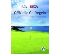 Offizielle Golfregeln: Gültig ab Januar 2023
