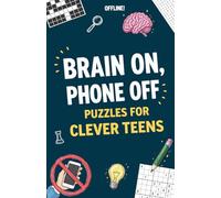 Offline! Brain On, Phone Off: Puzzles for Clever Teens | Perfect Gift for Boys and Girls