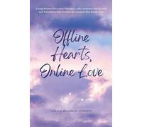 Offline Hearts, Online Love