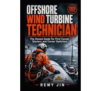Offshore Wind Turbine Technician: The Honest Guide for First Career Starters and Career Switchers