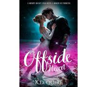 Offside Hearts: A Grumpy Hockey Star Meets a Broken Ice Princess: 1