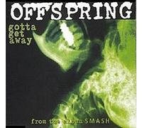Offspring - Gotta Get Away