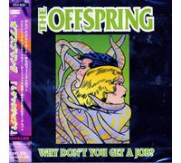 Offspring - Why Don't You Get A Job? Ep