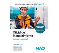 Oficial de Mantenimiento de la Diputación Provincial de Alicante. Temario volumen 2